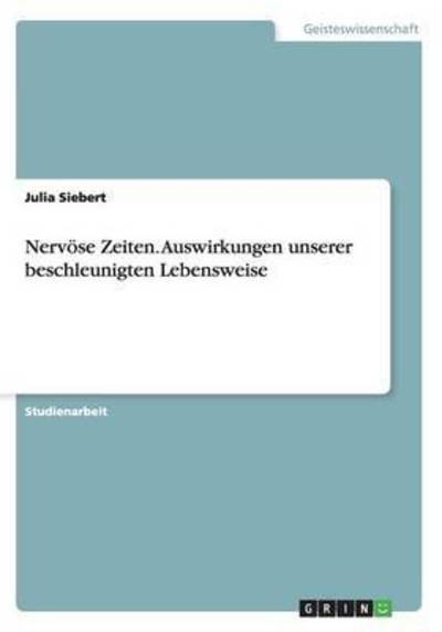 Cover for Siebert · Nervöse Zeiten. Auswirkungen un (Book) (2015)