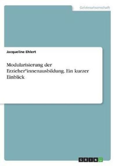 Cover for Ehlert · Modularisierung der Erzieher inn (Bog)