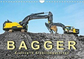 Bagger - kraftvolle Arbeitsmaschinen (Wandkalender 2022 DIN A4 quer) - Peter Roder - Merchandise - Calvendo - 9783673556715 - May 12, 2021