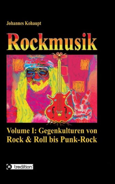 Cover for Johannes Kohaupt · Rockmusik (Hardcover Book) (2015)