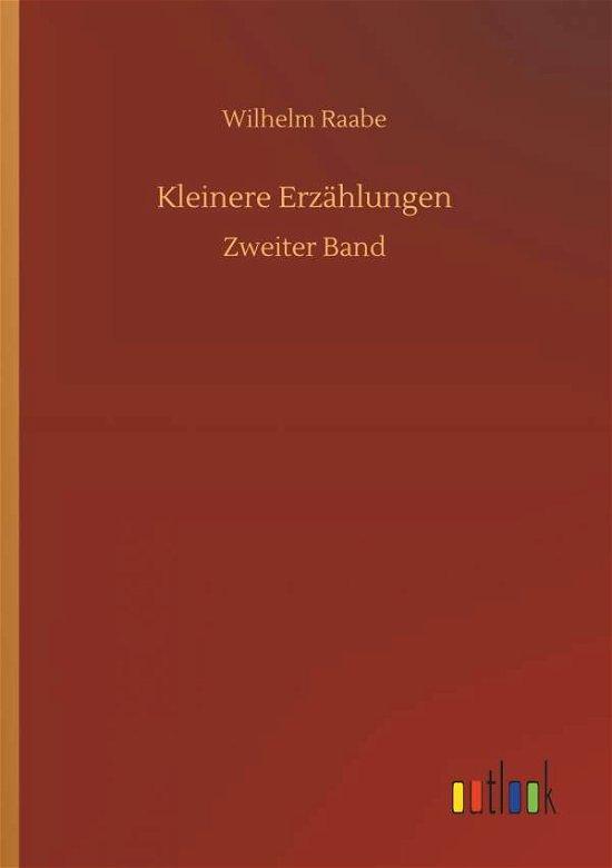Cover for Raabe · Kleinere Erzählungen (Book) (2018)