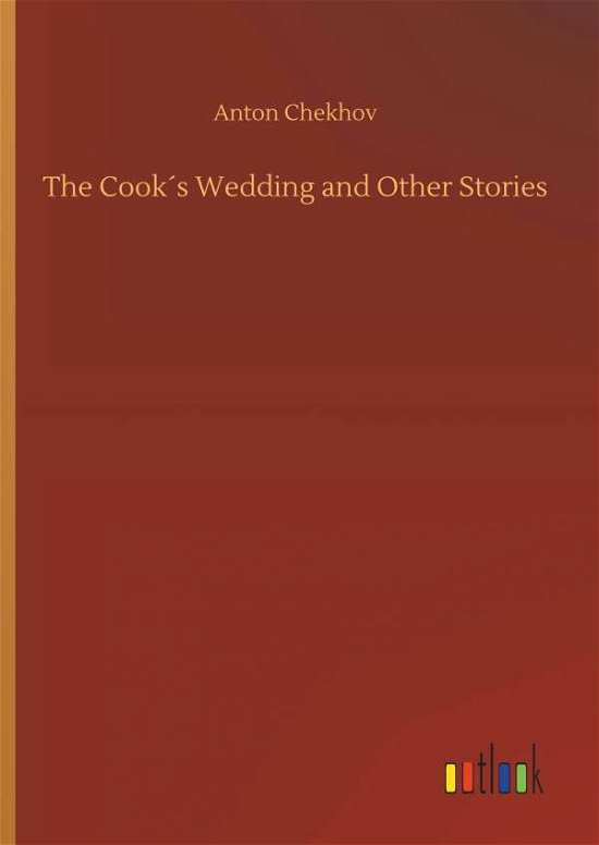 Cover for Chekhov · The Cook's Wedding and Other St (Bok) (2018)