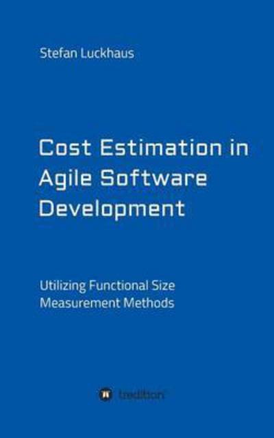 Cover for Luckhaus · Cost Estimation in Agile Softw (Book) (2016)