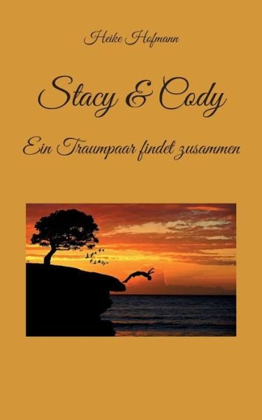Cover for Heike Hofmann · Stacy &amp; Cody (Paperback Bog) (2022)