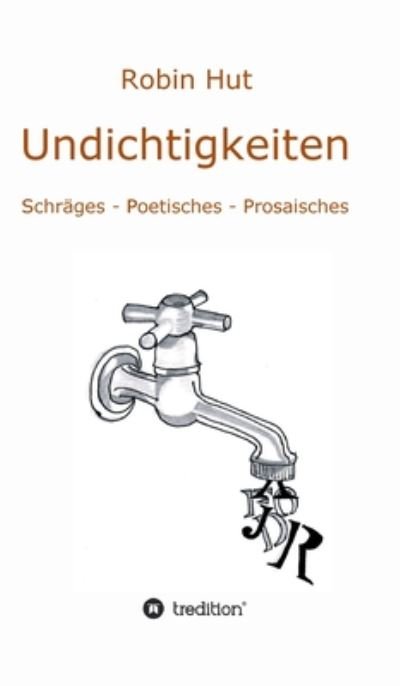 Cover for Hut · Undichtigkeiten (Bok) (2020)