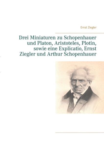 Cover for Ziegler · Drei Miniaturen zu Schopenhauer (Book) (2020)