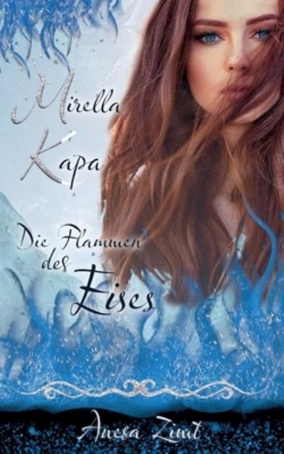 Cover for Anesa Zimt · Mirella Kapa (Paperback Book) (2021)