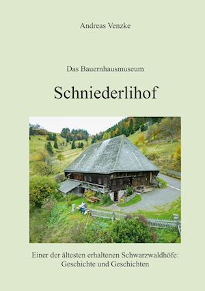 Cover for Andreas Venzke · Schniederlihof (Book) (2025)