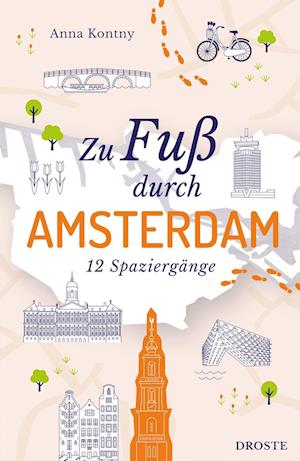 Cover for Anna Kontny · Zu Fuß durch Amsterdam (Book) (2025)
