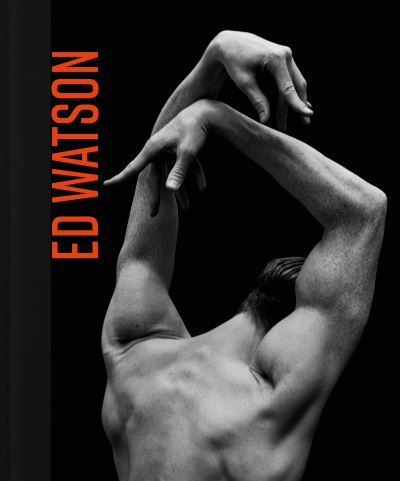 Cover for Sarah Crompton · Ed Watson: A Different Dance (Hardcover Book) (2023)