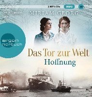 Cover for Miriam Georg · MP3 Das Tor zur Welt: Hoffnung (CD)