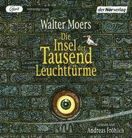 Cover for Walter Moers · Die Insel der Tausend Leuchttürme (Hörbok (CD)) (2023)