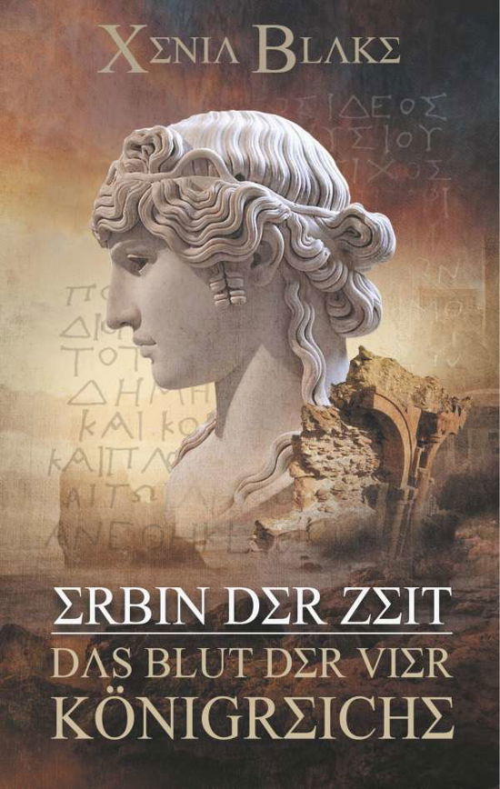 Cover for Blake · Erbin der Zeit: Das Blut der vier (Bok)