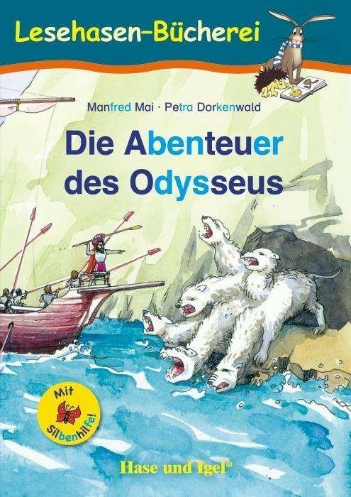 Cover for Mai · Die Abenteuer des Odysseus / Silben (Bok)