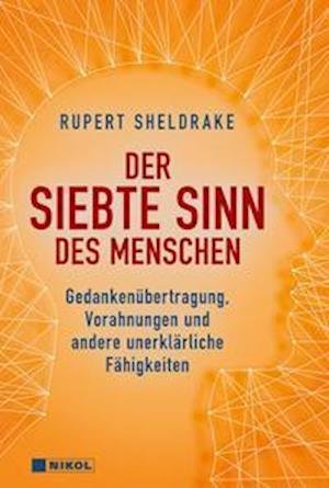 Cover for Rupert Sheldrake · Der siebte Sinn des Menschen (Hardcover bog) (2022)