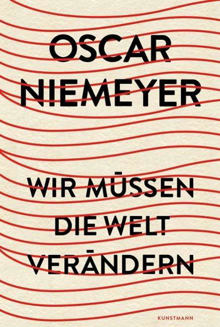 Cover for Niemeyer · Wir müssen die Welt verändern (Buch)