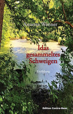 Cover for Annette Wenner · Idas gesammeltes Schweigen (Book) (2023)