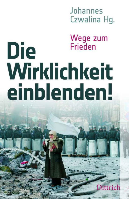 Cover for Czwalina · Die Wirklichkeit einblenden! (Bok)