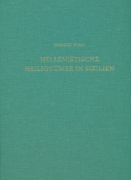 Cover for Wolf · Hellenistische Heiligtümer in Sizi (Book) (2016)