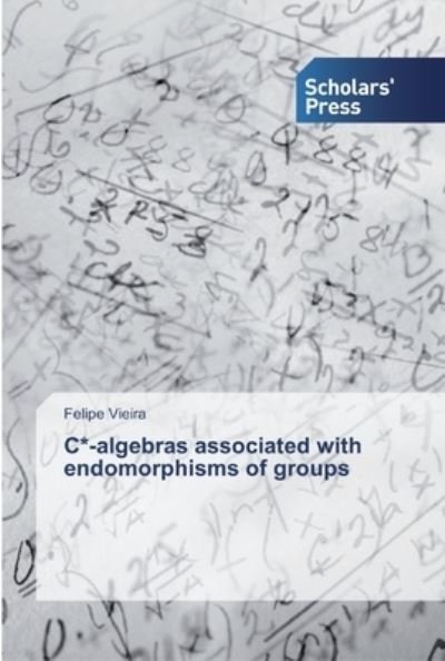 Cover for Vieira · C -algebras associated with endo (Book) (2019)