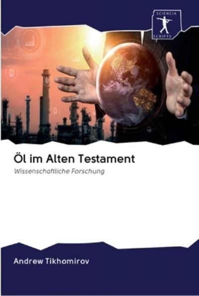 Cover for Tikhomirov · Öl im Alten Testament (Buch) (2020)
