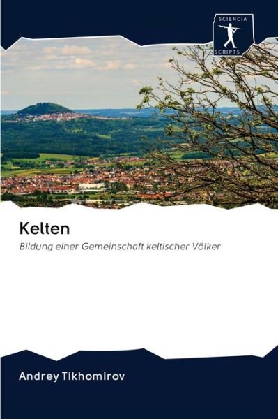 Cover for Tikhomirov · Kelten (Bok) (2020)