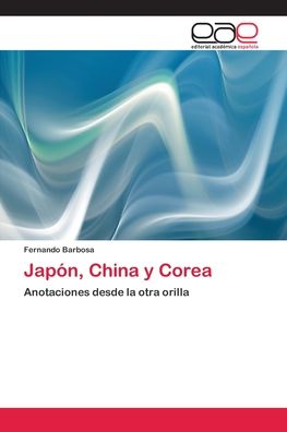 Cover for Barbosa · Japón, China y Corea (Book) (2017)