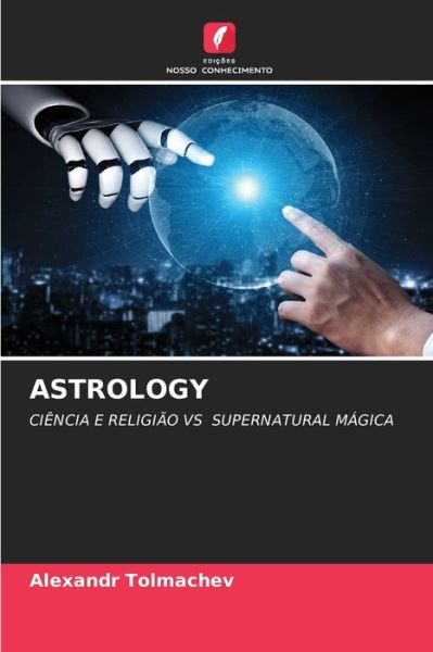 Cover for Alexandr Tolmachev · Astrology (Paperback Book) (2021)