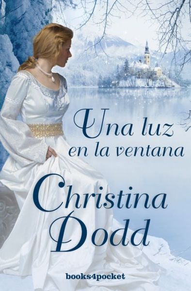 Cover for Christina Dodd · Una luz en la ventana (Paperback Book) (2015)