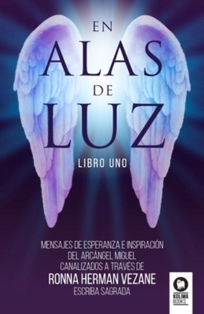 Cover for Ronna Herman Vezane · En alas de luz (Paperback Book) (2020)