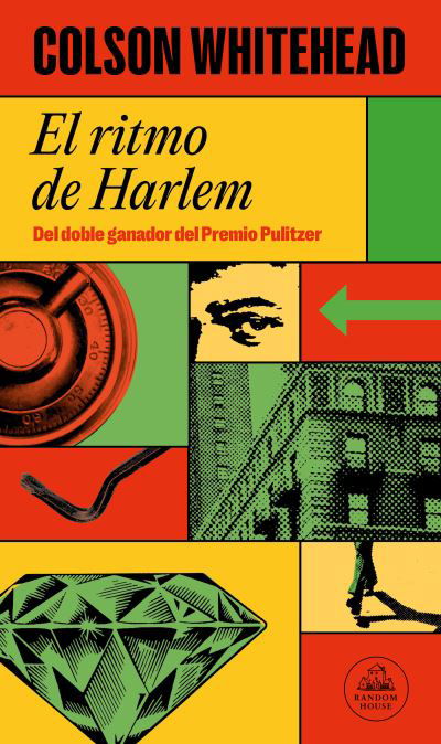 El ritmo de Harlem / Harlem Shuffle - Colson Whitehead - Böcker - Literatura Random House - 9788439739715 - 8 augusti 2023