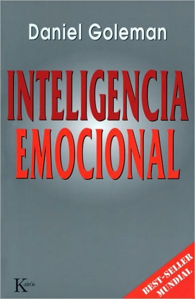 Cover for Daniel Goleman · Inteligencia Emocional (Taschenbuch) [Spanish edition] (2010)