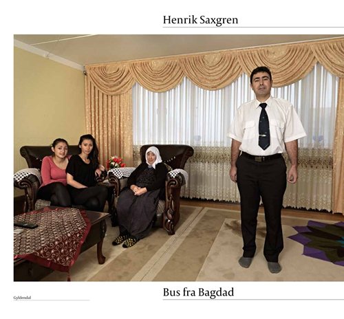 Cover for Henrik Saxgren · Bus fra Bagdad (Sewn Spine Book) [1er édition] (2012)