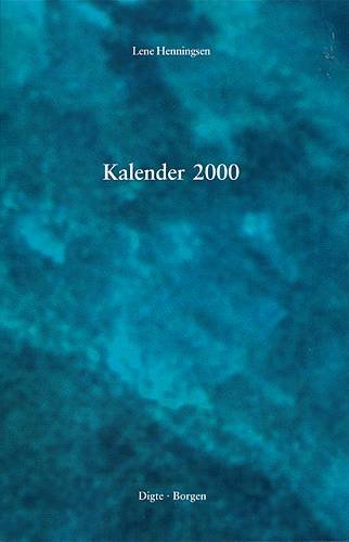 Cover for Lene Henningsen · Kalender 2000 (Heftet bok) [1. utgave] (2001)