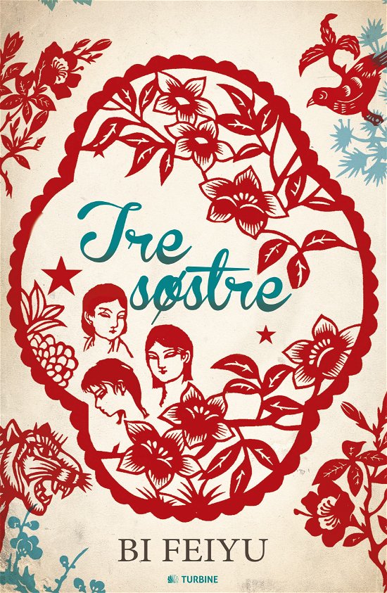 Cover for Bi Feiyu · Tre Søstre (Bound Book) (2015)