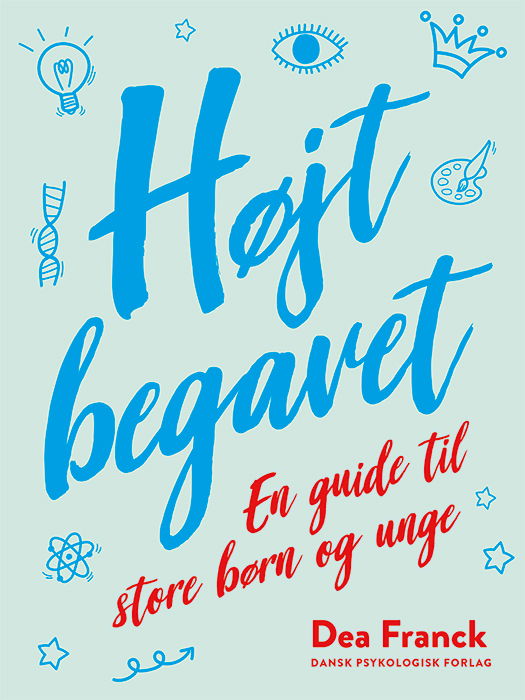 Cover for Dea Franck · Højtbegavet (Sewn Spine Book) [1st edition] (2023)