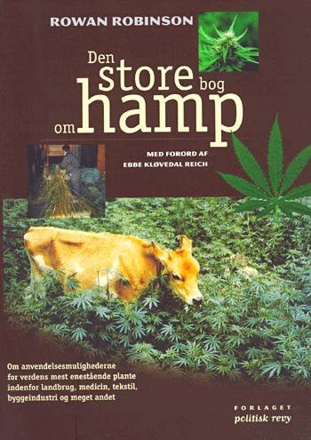 Cover for Rowan Robinson · Den store bog om hamp (Sewn Spine Book) [1th edição] (1998)