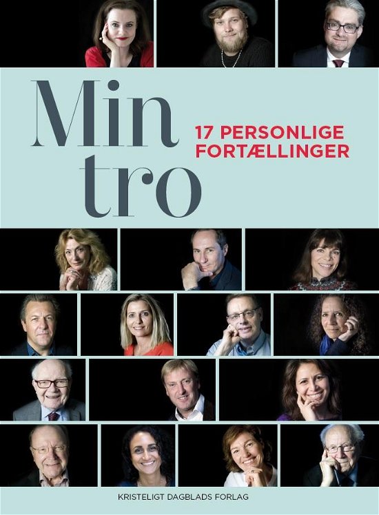 Min tro - Else Marie Nygaard - Books - Kristeligt Dagblads Forlag - 9788774672715 - December 10, 2015