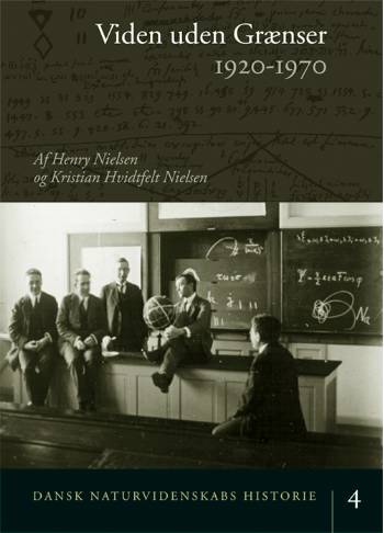 . · Dansk Naturvidenskabs Historie: Dansk naturvidenskabs historie Viden uden grænser (Inbunden Bok) [1:a utgåva] [Indbundet] (2006)