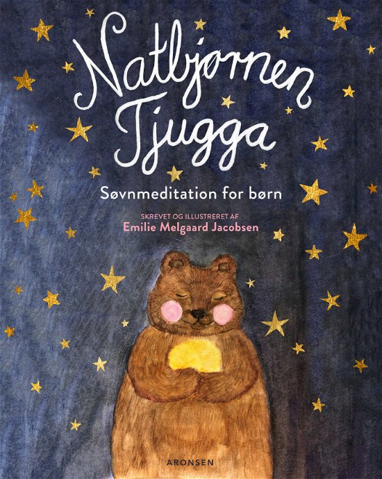 Cover for Emilie Melgaard Jacobsen · Natbjørnen Tjugga: Natbjørnen Tjugga (Bound Book) [1. Painos] (2018)