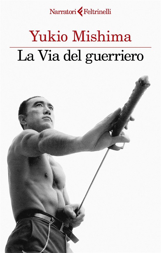 Cover for Yukio Mishima · La Via Del Guerriero (Buch)