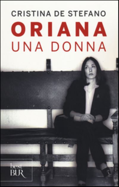 Cover for Cristina De Stefano · Oriana Una donna (Paperback Book) (2014)