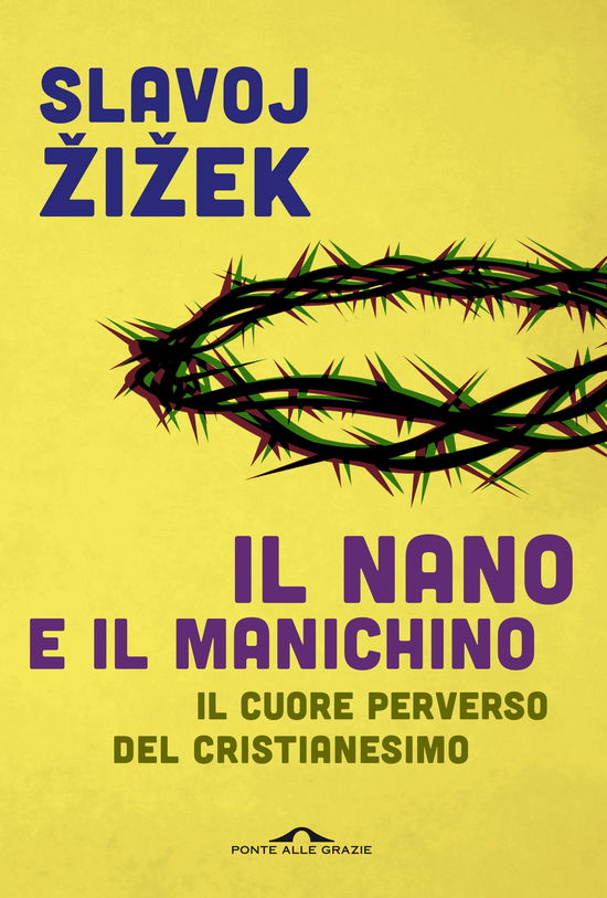 Cover for Slavoj Zizek · Il Nano E Il Manichino. Il Cuore Perverso Del Cristianesimo (DVD)