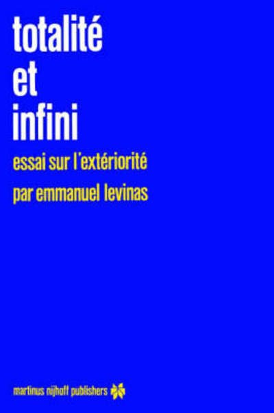 Cover for Emmanuel Levinas · Totalite Et Fini - Phaenomenologica (Paperback Bog) (1984)