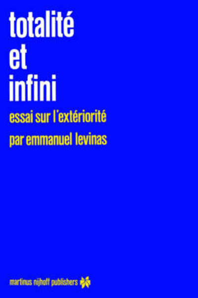 Cover for Emmanuel Levinas · Totalite Et Fini - Phaenomenologica (Pocketbok) (1984)