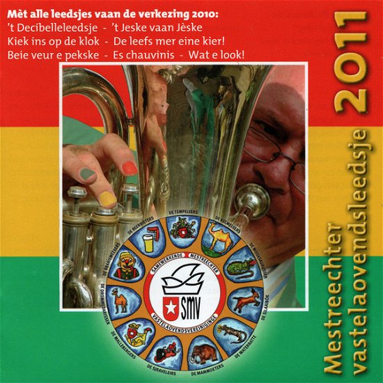 Mestreechter Vastelaovendsleedsje 2011 (CD) (2010)
