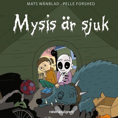 Cover for Mats Wänblad · Mysis är sjuk (Książka audio (MP3)) (2020)