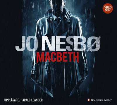 The Hogarth Shakespeare: Macbeth - Jo Nesbø - Audio Book - Bonnier Audio - 9789176471715 - 5. april 2018