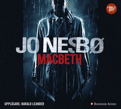 Cover for Jo Nesbø · The Hogarth Shakespeare: Macbeth (MP3-CD) (2018)