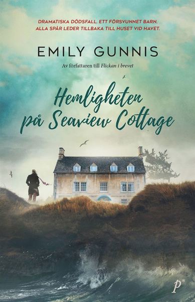 Hemligheten på Seaview Cottage - Emily Gunnis - Kirjat - Printz - 9789177713715 - keskiviikko 24. helmikuuta 2021